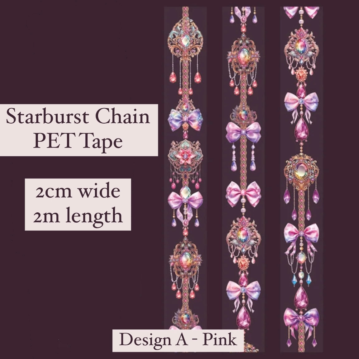 Starburst Chain PET Tape